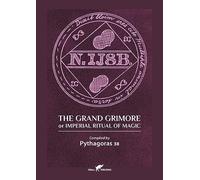 The Grand Grimore or Imperial Ritual of Magic