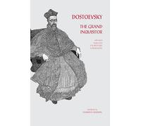 The Grand Inquisitor: With Related Chapters from the Brothers Karamazov (Hackett Classics)