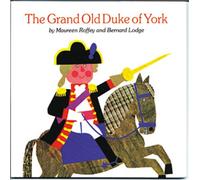 The Grand Old Duke of York