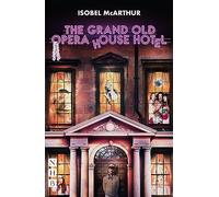The Grand Old Opera House Hotel (NHB Modern Plays)