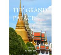 The Grand Palace: A Perfect Coffee Table Picture Book - Travel and Tourism lovers.
