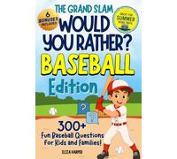 The Grand Slam Would You Rather Baseball Edition: 300+ Fun & Interactive Dilemmas, Trivia & Dugout Debates for Kids, Teens & Families | A Screen-Free ... Activity Book for Road Trips & Sports Fans