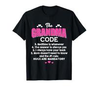 The Grandma Code Bedtime Is Whenever Mother's Day GrandMom T-Shirt