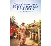 The Grandma Returned Loudly: When You Do The Work, Do Not Let Someone Else Cut The Ribbon: 4 (Stories From Sri Lanka)