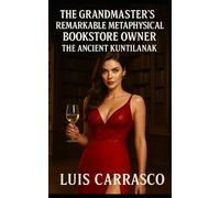 THE GRANDMASTER'S REMARKABLE METAPHYSICAL BOOKSTORE OWNER: THE ANCIENT KUNTILANAK