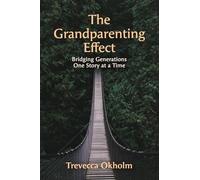 The Grandparenting Effect: Bridging Generations One Story at a Time