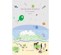 The Granger Anomaly - Part 5: A Sci-Fi Western