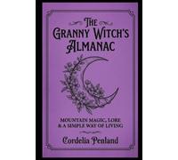 The Granny Witch’s Almanac