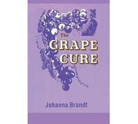 The Grape Cure