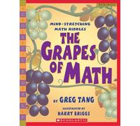 The Grapes of Math: Mind-Stretching Math Riddles (Scholastic Bookshelf: Math Skills)
