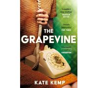 The Grapevine: A gripping and atmospheric mystery set in 1970s Australia