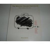 The Graphic Design Portfolio: How to Make a Good One