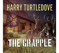 The Grapple (The Settling Accounts Series) (Settling Accounts Series, 3)