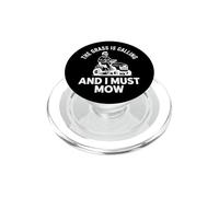 The Grass Is Calling I Must Mow Lawnmower Rider father humor PopSockets PopGrip for MagSafe