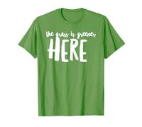 The Grass is Greener Here Positive Optimism Minimalist Tee T-Shirt