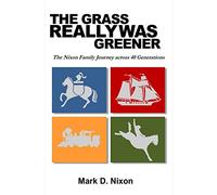 The Grass Really Was Greener