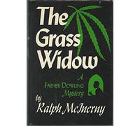 The Grass Widow: A Father Dowling Mystery
