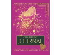 The Gratitude Journal: All-in-one Daily Guided Book for Wellbeing, Self-Care, Happiness, Mindfulness and Reflection including Morning and Evening ... Women and Men, an Undated Life Planner 7x10in