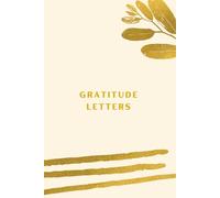 The Gratitude Letters Journal