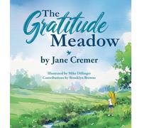 The Gratitude Meadow