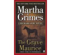 The Grave Maurice: 18 (Richard Jury Mystery)