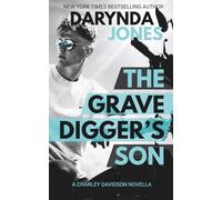 The Gravedigger's Son: A Charley Davidson Novella