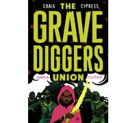 The Gravediggers Union Volume 2