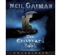 The Graveyard Book CD Unabridged Edition by Gaiman, Neil published by HarperFestival (2008)