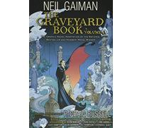 The Graveyard Book Graphic Novel: Volume 1 by Neil Gaiman