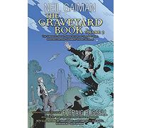 The Graveyard Book Graphic Novel: Volume 2