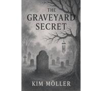 The Graveyard Secret