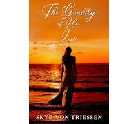 The Gravity of Her Love (Survivors)