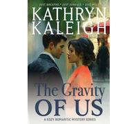 The Gravity Of Us