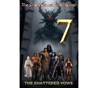 The Gray Beneath the Sword: The Shattered Vows