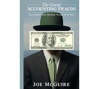The Great Accounting Frauds: The Common Theme That Runs Through All Of Them
