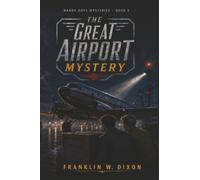 The Great Airport Mystery (Hardy Boys Mysteries)