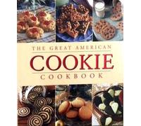 The Great American Cookie Cookbook