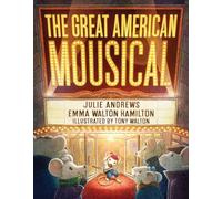 The Great American Mousical (a Broadway Tale)