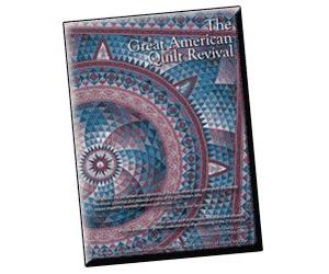 The Great American Quilt Revival