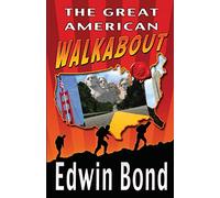The Great American Walkabout