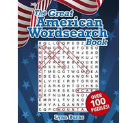 The Great American Wordsearch Book: Over 100 Puzzles!