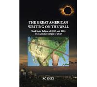 The Great American Writing on the Wall