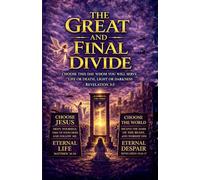 The Great and Final Divide (3)