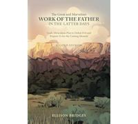 The Great and Marvelous Work of the Father