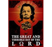 The Great and Terrible Day of the Lord