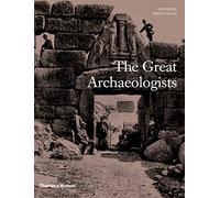 The Great Archaeologists: (E)