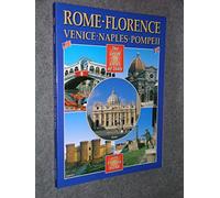 The Great Art Cities of Italy: Rome, Florence, Venice, Naples & Pompeii