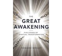 The Great Awakening: Five Stages in Spiritual Tansformation: 1 (Volume)