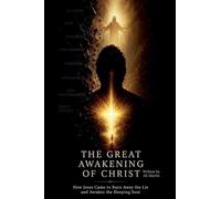 The Great Awakening of Christ