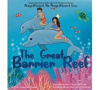 The Great Barrier Reef (Saving the Natural Wonders of the World)